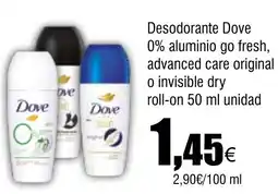 Cash FROIZ Desodorante Dove 0% aluminio go fresh, advanced care original o invisible dry roll-on oferta