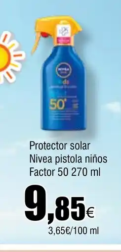 Cash FROIZ Protector solar Nivea pistola niños Factor 50 oferta