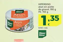 HiperDino HIPERDINO atún en aceite de girasol oferta