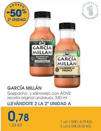 Supermercados Plaza GARCÍA MILLÁN Gazpacho y salmorejo con AOVE receta original andaluza oferta
