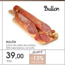 Supermercados Plaza BULLÓN Lomo de cebo de campo 50% raza iberica oferta