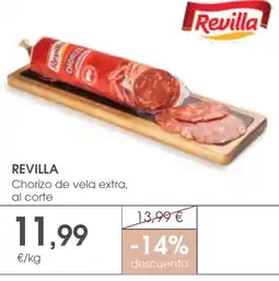 Supermercados Plaza REVILLA Chorizo de vela extra oferta
