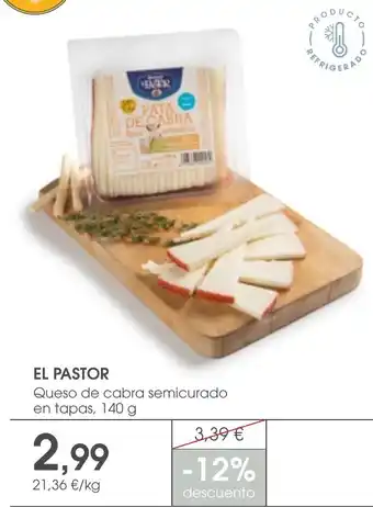 Supermercados Plaza EL PASTOR Queso de cabra semicurado oferta