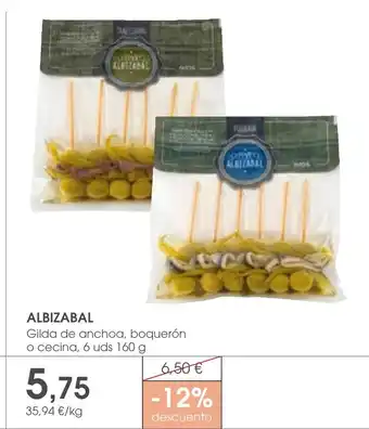 Supermercados Plaza ALBIZABAL Gilda de anchoa, boquerón o cecina oferta