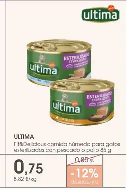 Supermercados Plaza ULTIMA Fit&Delicious comida húmeda para gatos esterilizados con pescado o pollo oferta