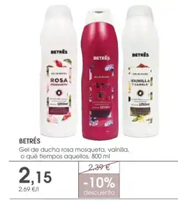 Supermercados Plaza BETRÉS Gel de ducha rosa mosqueta, vainilla, o qué tiempos aquellos oferta