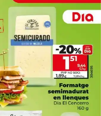 Maxi Dia Formatge semimadurat en llenques oferta
