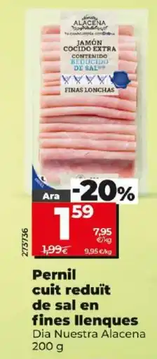 Maxi Dia Pernil cuit reduït de sal en fines llenques oferta