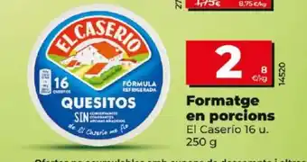 Maxi Dia Formatge en porcions oferta