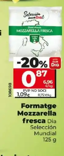 Maxi Dia Formatge Mozzarella fresca oferta