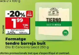 Maxi Dia Formatge tendre barreja buit oferta