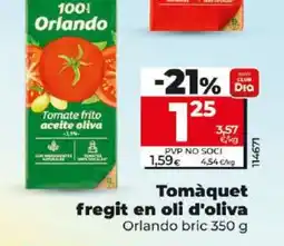 Maxi Dia Tomàquet fregit en oli d'oliva oferta