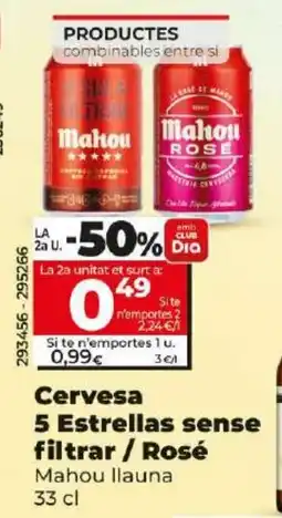 Maxi Dia Cervesa 5 Estrellas sense filtrar / Rosé oferta