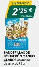 Masymas Banderillas de boquerón manuel claros en aceite de girasol oferta