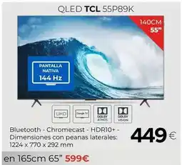 Tien 21 Tcl - qled 55p89k oferta
