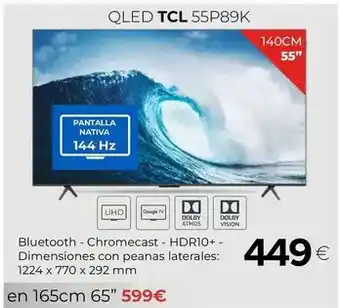 Tien 21 Tcl - qled 55p89k oferta
