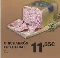 Supercor Frial - chicharrón frito oferta