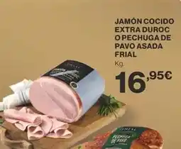 Supercor Frial - jamón cocido extra duroc o pechuga de pavo asada oferta