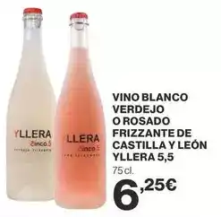 Supercor Yllera - vino blanco verdejo o rosado frizzante de castilla y león oferta