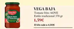 Sangüi Vega baja - tomate frito aove estilo tradicional oferta