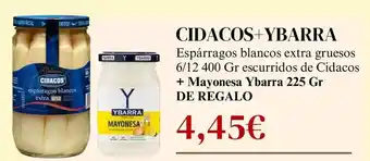 Sangüi Cidacos/ybarra - esparragos blancos extra gruesos + mayonesa oferta