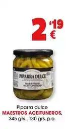 TOP Cash & Carry Maestros aceituneros - pipara dulce oferta