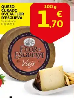 Alcampo supermercado Queso curado oveja flor d'esgueva oferta