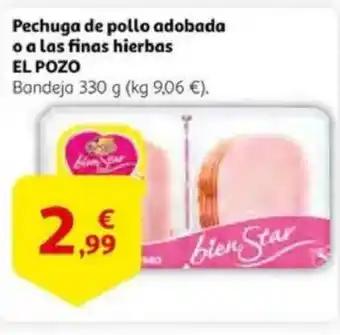 Alcampo supermercado EL POZO Pechuga de pollo adobada o a las finas hierbas oferta