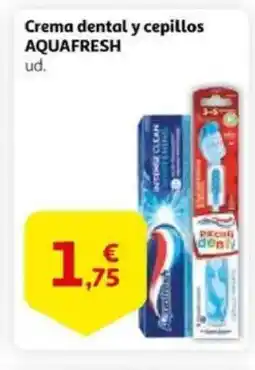 Alcampo supermercado AQUAFRESH Crema dental y cepillos oferta