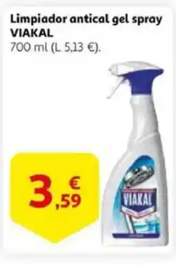 Alcampo supermercado VIAKAL Limpiador antical gel spray oferta