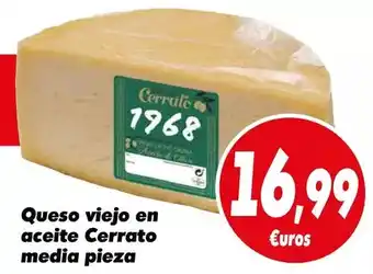 Proxi Cerrato - queso viejo en aceite oferta