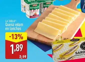 ALDI LA TABLA Queso edam en lonchas oferta
