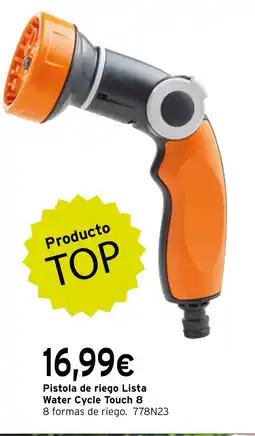 Cadena88 Pistola de riego Lista Water Cycle Touch 8 oferta