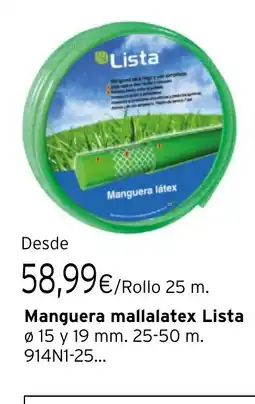 Cadena88 Manguera mallalatex Lista oferta