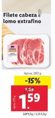 Lidl Filete cabeza lomo extrafino oferta