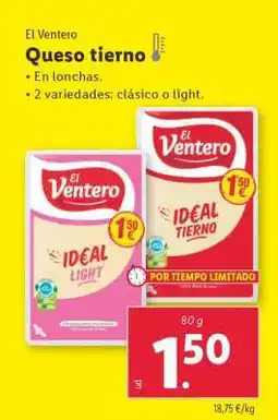 Lidl El Ventero Queso tierno oferta