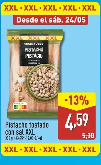 ALDI Pistacho tostado con sal XXL oferta