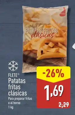 ALDI FLETE Patatas fritas clásicas oferta