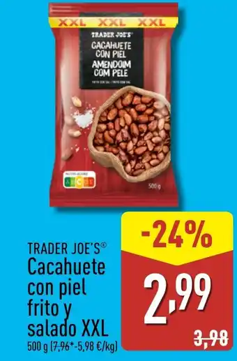 ALDI TRADER JOE'S Cacahuete con piel frito y salado XXL oferta