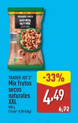 ALDI TRADER JOE'S Mix frutos secos naturales XXL oferta
