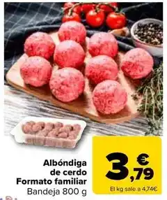 Carrefour Albóndiga de cerdo formato familiar oferta