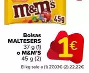 Carrefour Maltesers o m&m’s - bolsas oferta