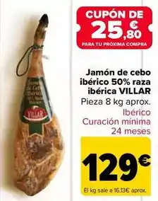 Carrefour Villar - jamón de cebo ibérico 50% raza ibérica oferta
