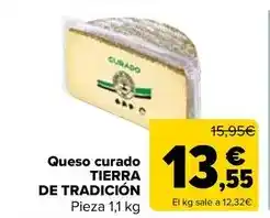 Carrefour Tierra de tradicion - queso curado oferta