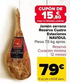 Carrefour Navidul - jamón serrano reserva cuatro estaciones oferta