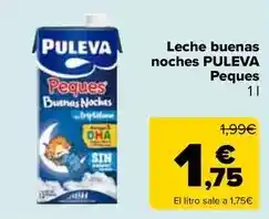 Carrefour Puleva - leche buenas noches peques oferta