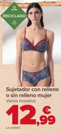 Carrefour Sujetador con relleno o sin relleno mujer oferta