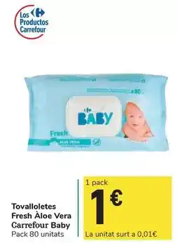Carrefour Express Carrefour baby - tovalloletes fresh aloe vera oferta