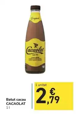 Carrefour Express Cacaolat - batut cacau oferta
