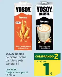 HiperDino YOSOY bebida de avena, avena barista o soja barista oferta